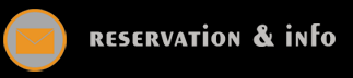 Reservation & info
